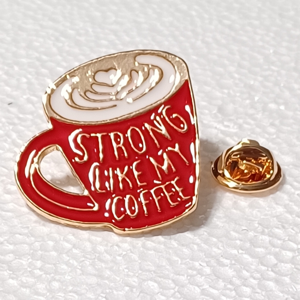STRONG LIKE MY COFFEE RED LAPEL PIN